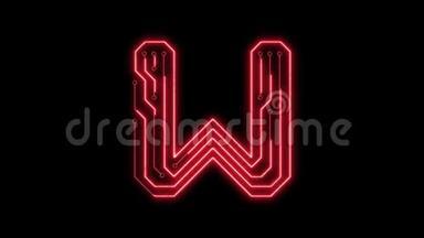 动画红色霓虹灯发光字母W作为电路板风格